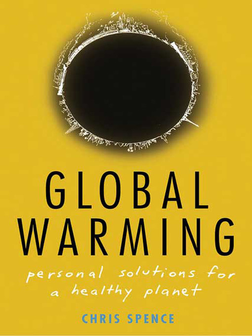 Title details for Global Warming by Chris Spence - Available
